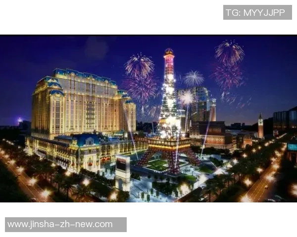 新浦京澳门娱乐金沙-探索新浦京澳门娱乐金沙的魅力-新浦京澳门娱乐金沙 新浦京澳门娱乐金沙-探索新浦京澳门娱乐金沙的魅力-新浦京澳门娱乐金沙